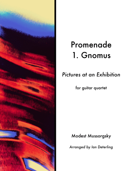 Free Sheet Music Promenade And Gnomus Pictures At An Exhibition Guitar Quartet
