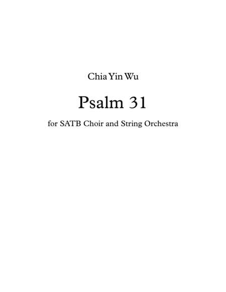 Psalm 31 Satb Choir And String Orchestra Sheet Music