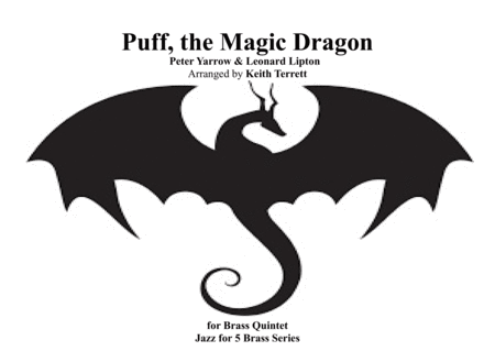 Puff The Magic Dragon For Brass Quintet Jazz For 5 Brass Series Sheet Music