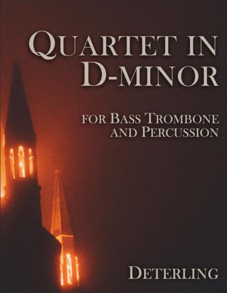 Free Sheet Music Quartet In D Minor For Bass Trombone And Percussion