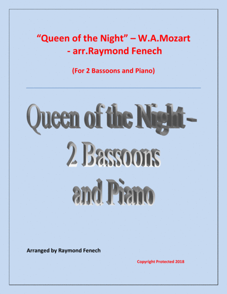 Free Sheet Music Queen Of The Night From The Magic Flute 2 Bassoons And Piano