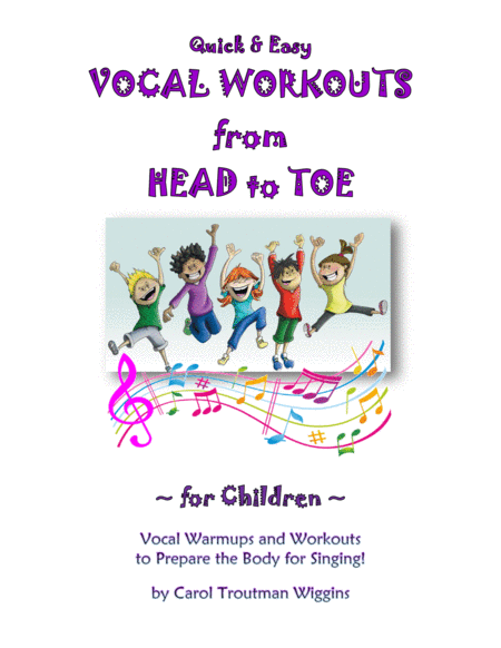 Quick Easy Vocal Workouts From Head To Toe For Children Sheet Music