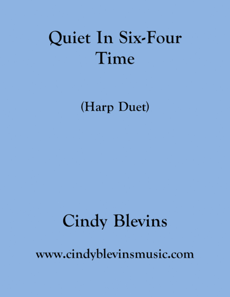 Free Sheet Music Quiet In Six Four Time Arranged For Harp Duet