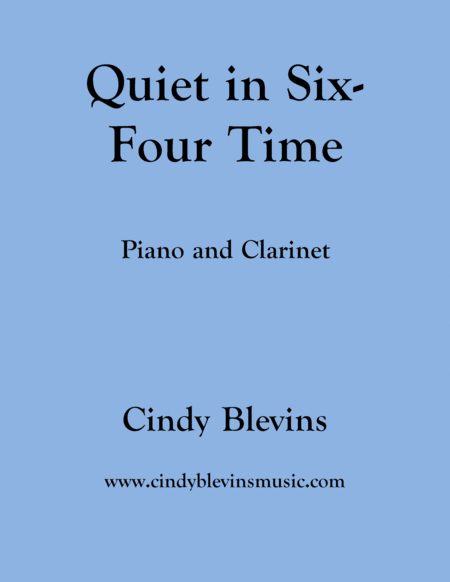 Quiet In Six Four Time For Piano And Clarinet Sheet Music