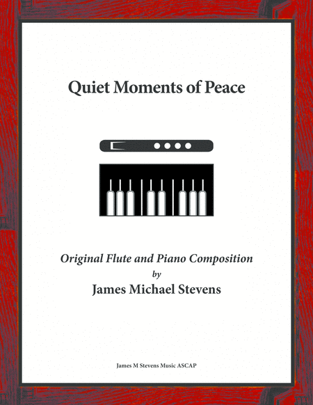 Quiet Moments Of Peace Flute Piano Sheet Music