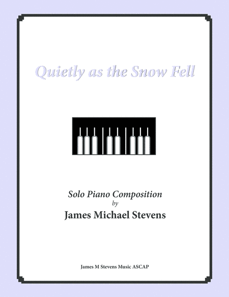 Quietly As The Snow Fell Sheet Music