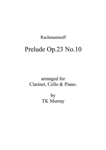 Rachmaninoff Prelude Op23 No10 Clarinet Cello Piano Sheet Music