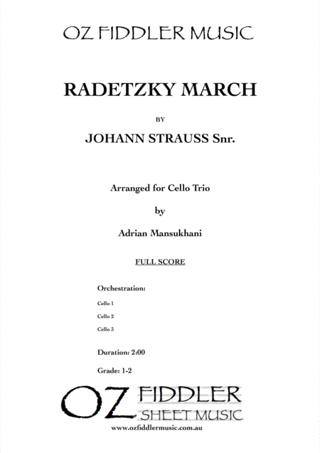 Radetzky March By Johann Strauss Snr Arranged For 3 Cellos By Adrian Mansukhani Sheet Music