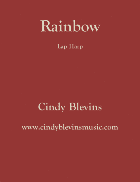 Rainbow An Original Solo For Lap Harp From My Book Gentility Lap Harp Version Sheet Music