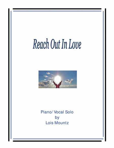 Free Sheet Music Reach Out In Love