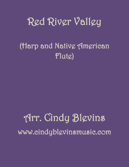 Free Sheet Music Red River Valley Arranged For Harp And Native American Flute From My Book Harp And Native American Flute 14 Folk Songs