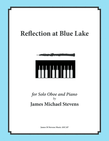 Reflection At Blue Lake Oboe Piano Sheet Music