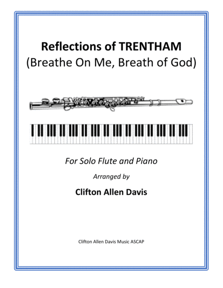 Reflections Of Trentham Breathe On Me Breath Of God Solo Flute And Piano Sheet Music