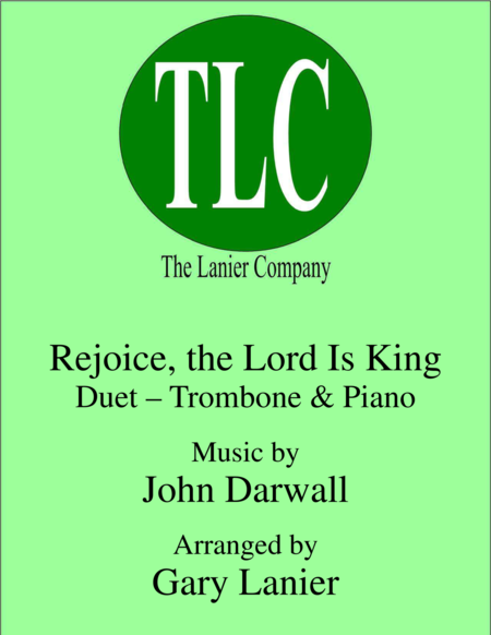 Rejoice The Lord Is King Duet Trombone And Piano Score And Parts Sheet Music