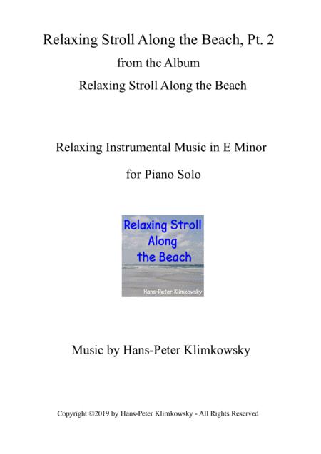 Relaxing Stroll Along The Beach Pt 2 Sheet Music