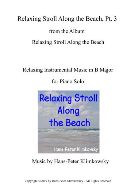 Relaxing Stroll Along The Beach Pt 3 Sheet Music