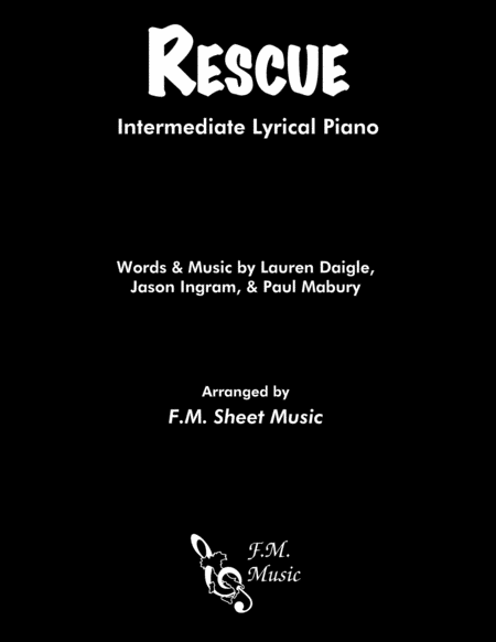 Rescue Intermediate Lyrical Piano Sheet Music