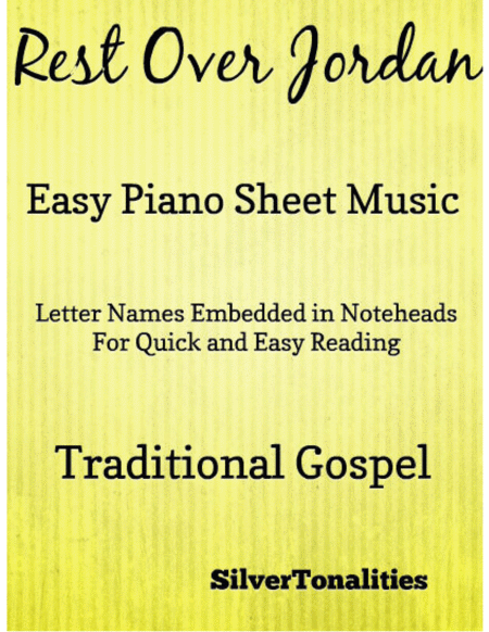 Rest Over Jordan Easy Piano Sheet Music Sheet Music