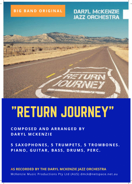 Return Journey Big Band Original By Daryl Mckenzie Sheet Music