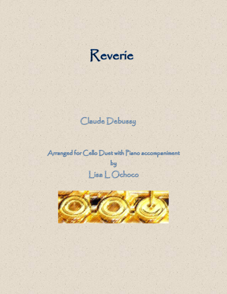 Reverie For Cello Duet And Piano Sheet Music