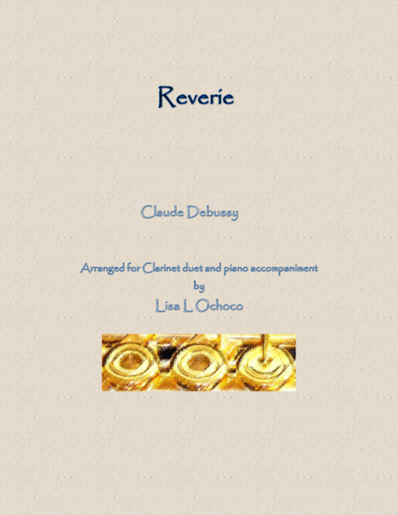 Reverie For Clarinet Duet And Piano Sheet Music