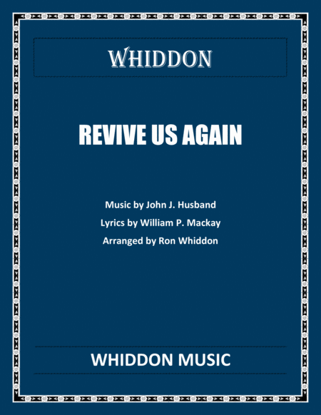 Free Sheet Music Revive Us Again