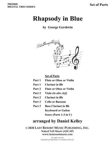 Rhapsody In Blue For String Trio Or Wind Trio Or Mixed Trio Music For Three Sheet Music