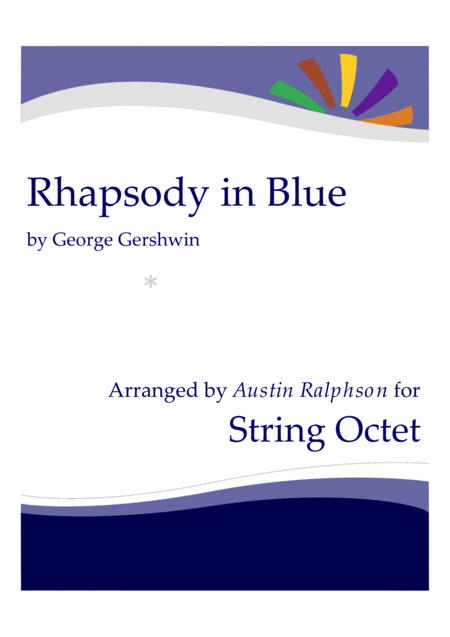 Rhapsody In Blue String Ensemble String Orchestra String Octet Sheet Music