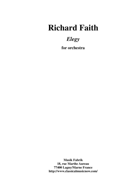 Richard Faith Elegy For Orchestra Sheet Music