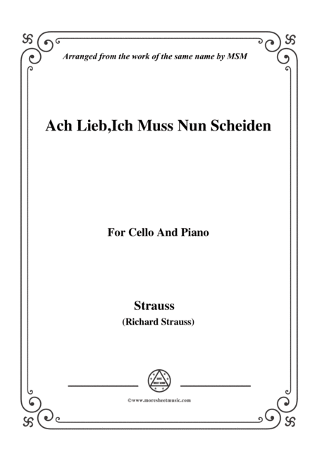 Richard Strauss Ach Lieb Ich Muss Nun Scheiden For Cello And Piano Sheet Music