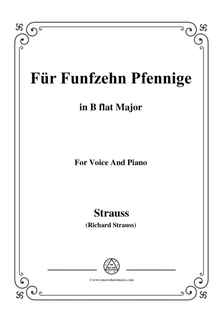 Richard Strauss Fr Funfzehn Pfennige In B Flat Major For Voice And Piano Sheet Music