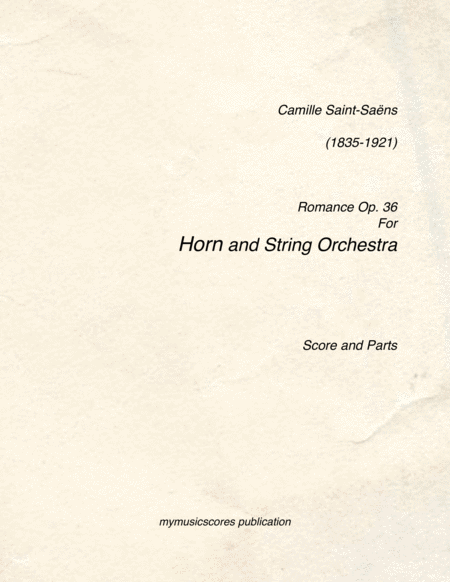 Romance Op 36 For Horn And String Orchestra Sheet Music