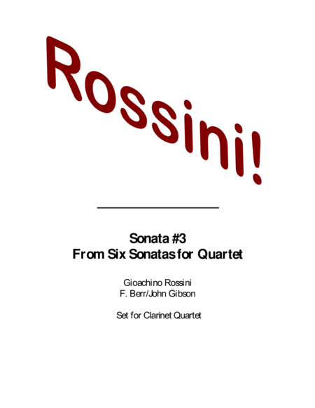 Rossini Quartet Set For Clarinets Sheet Music