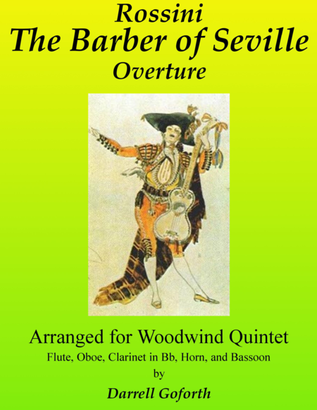 Rossini The Barber Of Seville Overture Arranged For Woodwind Quintet In F Major Sheet Music