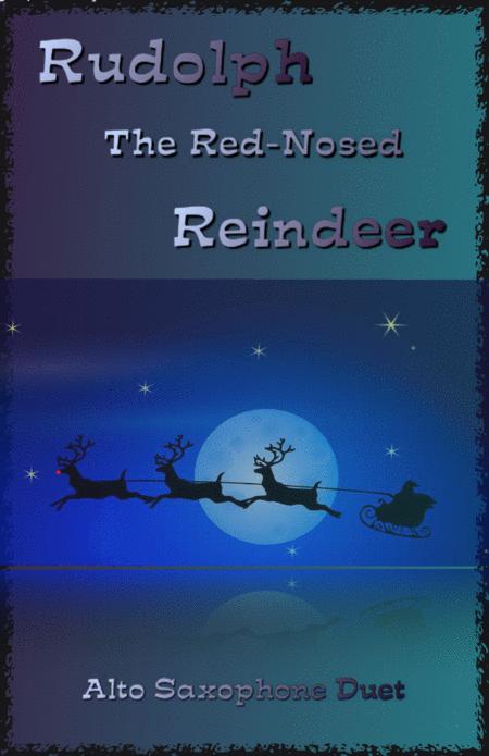 Rudolph The Red Nosed Reindeer For Alto Saxophone Duet Sheet Music