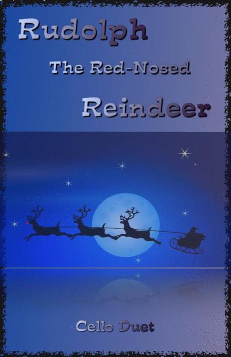 Free Sheet Music Rudolph The Red Nosed Reindeer For Cello Duet