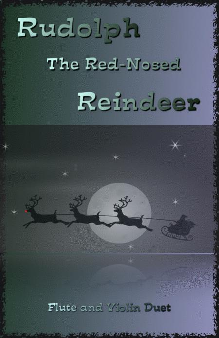 Free Sheet Music Rudolph The Red Nosed Reindeer For Flute And Violin Duet