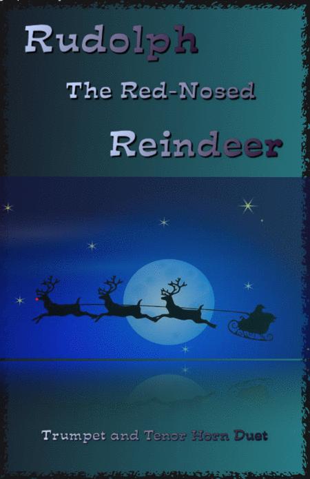 Free Sheet Music Rudolph The Red Nosed Reindeer For Trumpet And Tenor Horn Duet