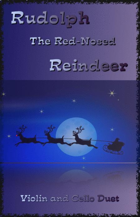 Rudolph The Red Nosed Reindeer For Violin And Cello Duet Sheet Music