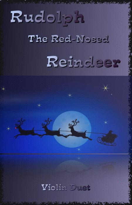 Rudolph The Red Nosed Reindeer For Violin Duet Sheet Music