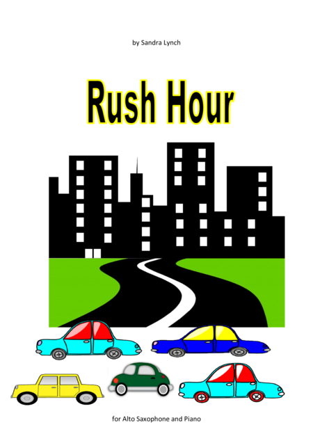 Rush Hour For Alto Saxophone Sheet Music