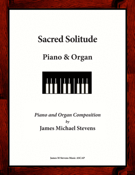 Sacred Solitude Piano Organ Sheet Music