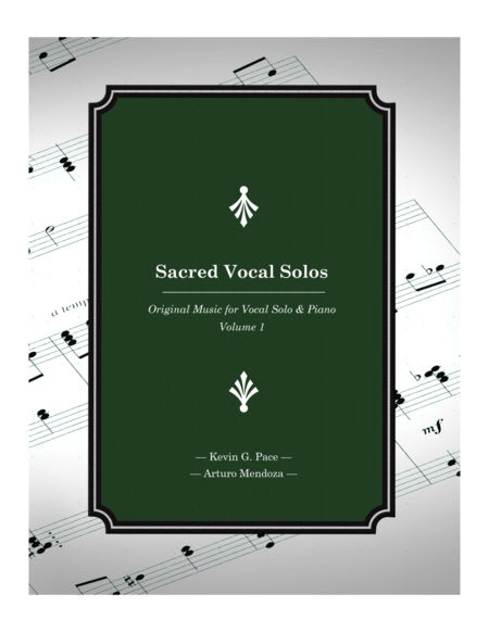 Sacred Vocal Solos For Soprano Or Tenor Solo With Piano Accompaniment Volume 1 Sheet Music