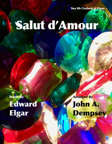 Salut D Amour Loves Greeting Trio For Two Clarinets And Piano Sheet Music