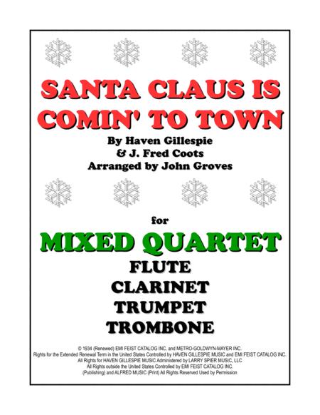 Santa Claus Is Comin To Town Flute Clarinet Trumpet Trombone Mixed Quartet Sheet Music