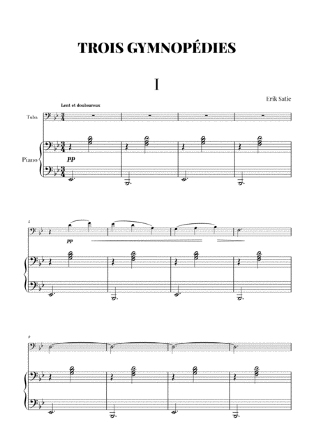 Free Sheet Music Satie 3 Gymnopdies Tuba And Piano Transcription