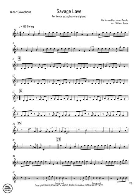 Savage Love Jason Derulo Tenor Saxophone And Piano Sheet Music