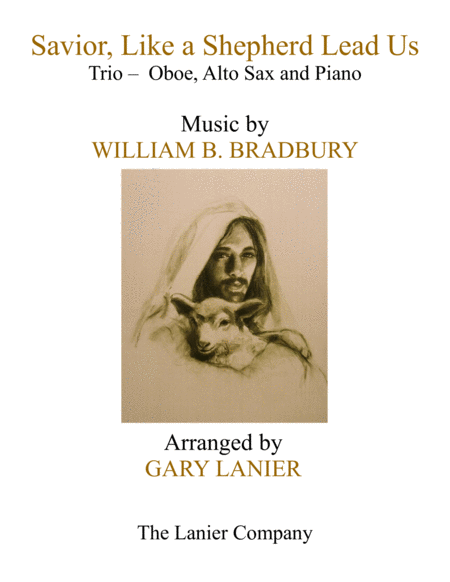 Savior Like A Shepherd Lead Us Trio Oboe Alto Sax Piano With Parts Sheet Music