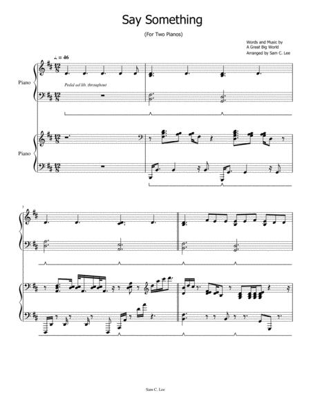 Say Something Two Piano Duet Arr By Sam C Lee Sheet Music