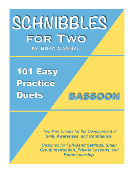 Schnibbles For Two 101 Easy Practice Duets For Band Bassoon Sheet Music